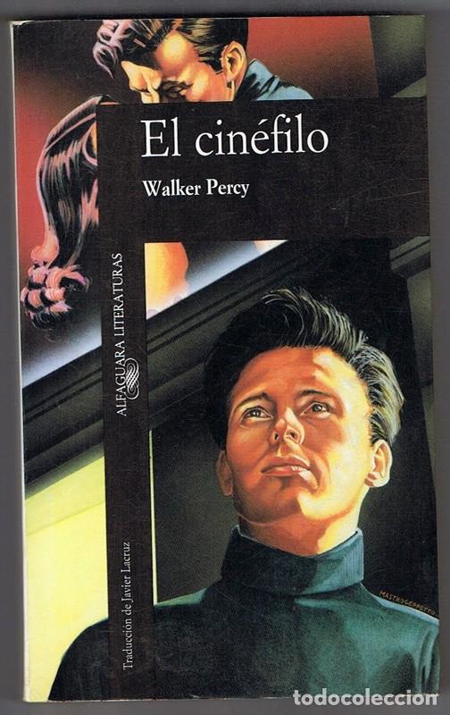 Libros de segunda mano: EL CIN&Eacute;FILO WALKER PERCY - Foto 1