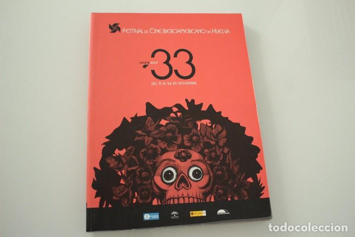 Gebrauchte B&uuml;cher: FESTIVAL DE CINE IBEROAMERICANO DE HUELVA 33