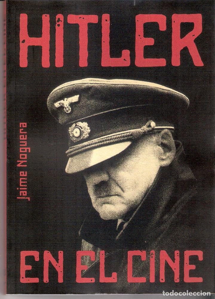 Libros de segunda mano: HITLER EN EL CINE - JAIME NOGUERA - Foto 1