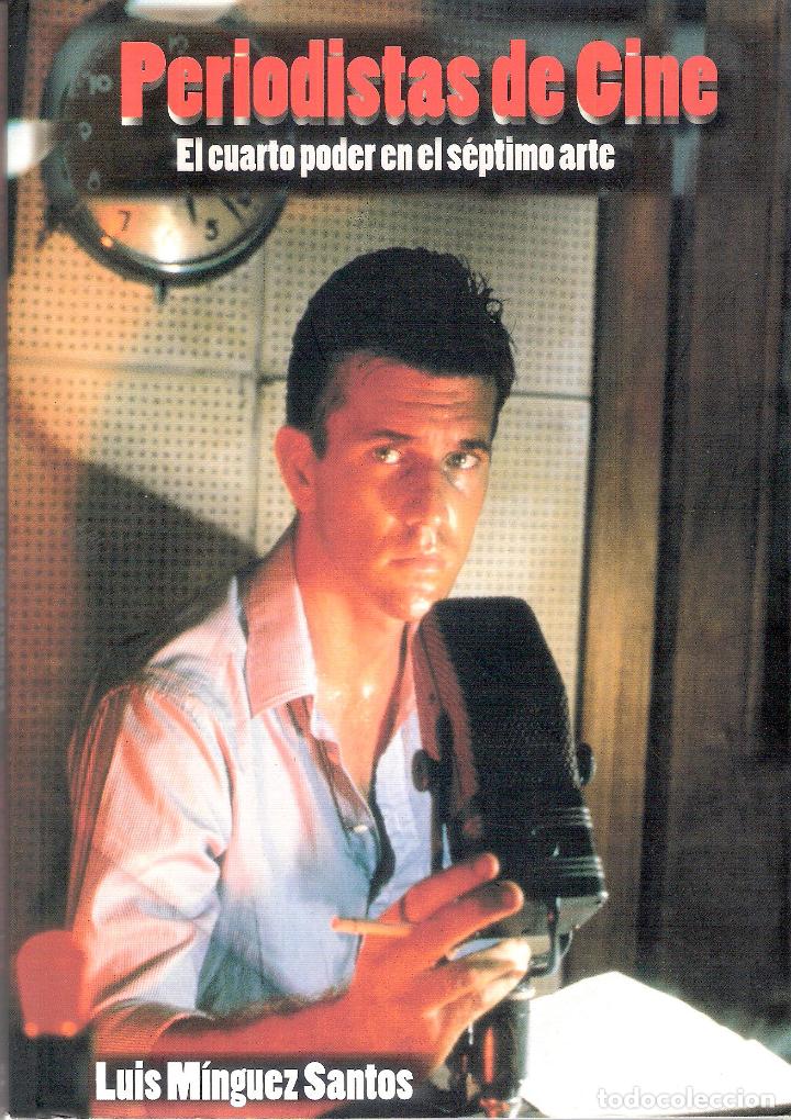 Libri di seconda mano: PERIODISTAS DE CINE - LUISMINGUEZ SANTOS