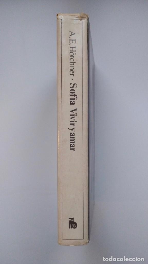 Libros de segunda mano: Sof&iacute;a Vivir y Amar - A. E. H&ouml;tchner - Ed. Bruguera, 1979 - Foto 2