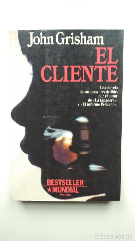 Libros de segunda mano: El Cliente - John Grisham - Editorial Planeta, 1993 - Foto 1