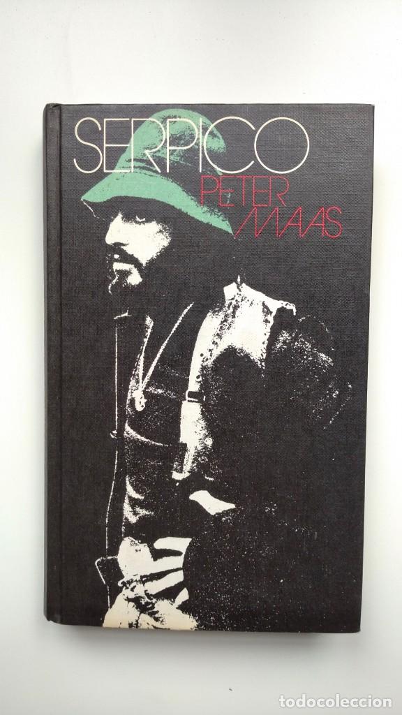 Libros de segunda mano: Serpico - Peter Maas - C&iacute;rculo de Lectores - Foto 1