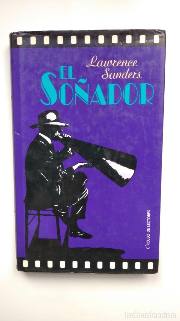 Libros de segunda mano: El So&ntilde;ador - Lawrence Sanders - C&iacute;rculo de Lectores - Foto 1