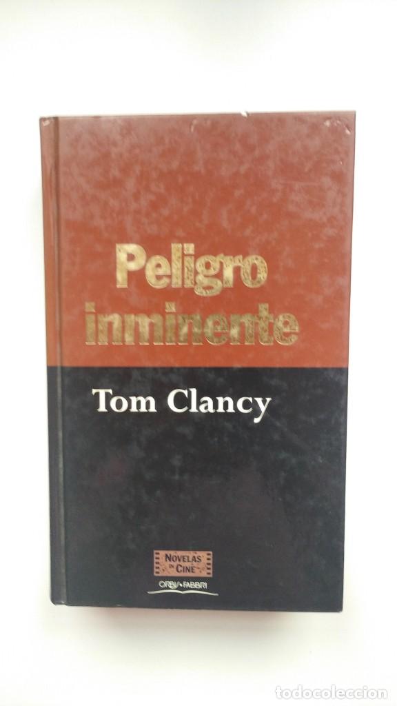 Libros de segunda mano: Novelas de Cine, Peligro Inminente - Tom Clancy - Ediciones Orbis - Foto 1