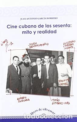 Gebrauchte B&uuml;cher: Cine cubano de los sesenta: mito y realidad
