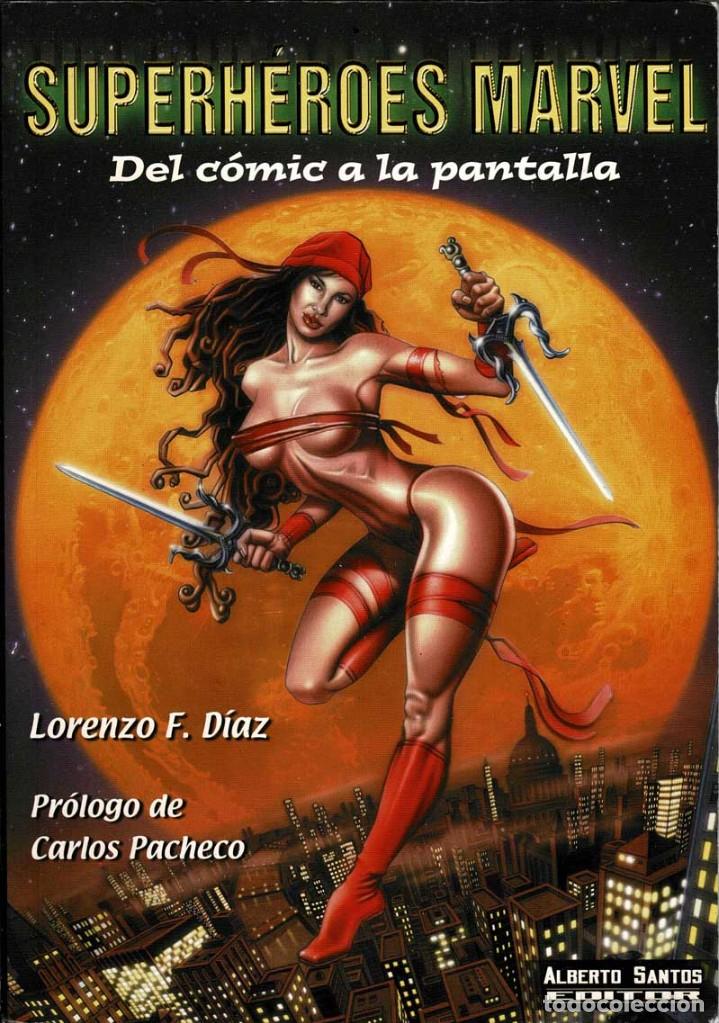 Libros de segunda mano: Superh&eacute;roes Marvel. Del c&oacute;mic a la pantalla - Lorenzo F. D&iacute;az - Foto 1