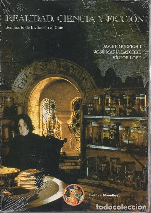Libri di seconda mano: REALIDAD, CIENCIA Y FICCI&Oacute;N. SEMINARIO DE INVITACI&Oacute;N AL CINE. - GURPEGUI, Javier. LATORRE, Jos&eacute; Mar&iacute;