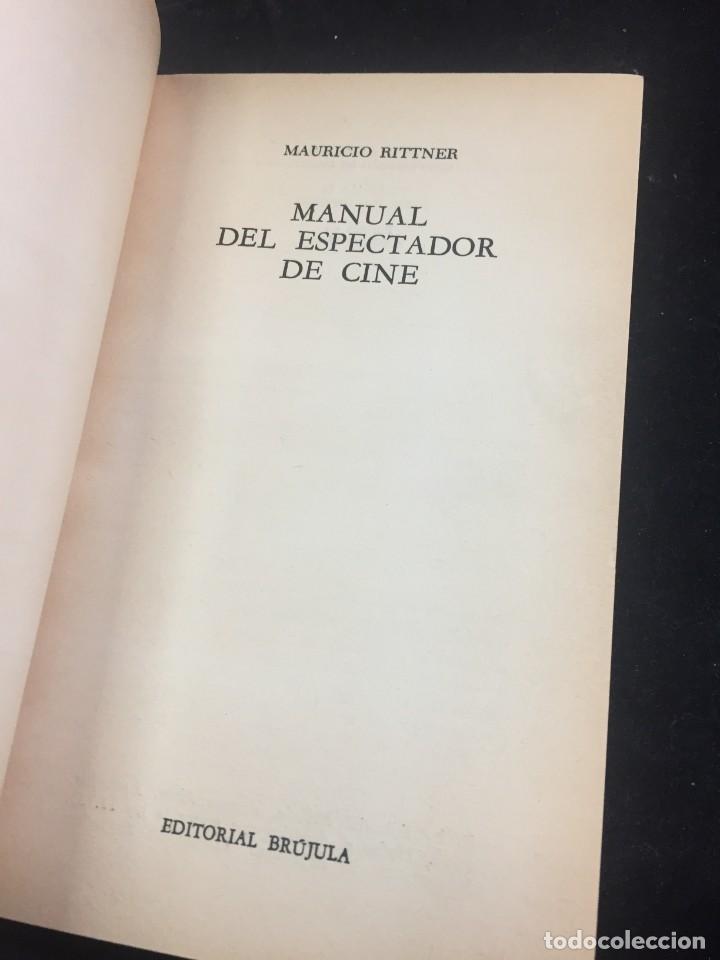 Libros de segunda mano: Manual del Espectador de Cine. Mauricio Rittner. Breviarios de información literaria Brújula 1967 - Foto 3 - 239684795