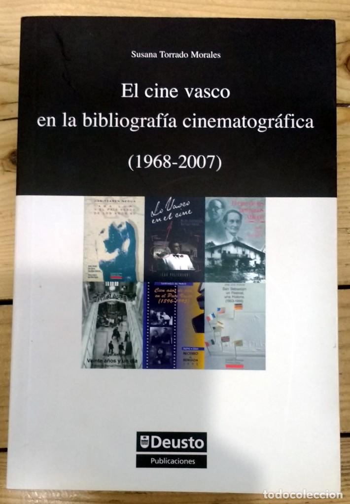Libri di seconda mano: El cine vasco en la bibliograf&iacute;a cinematogr&aacute;fica (1968-2007) Susana Torrado Morales