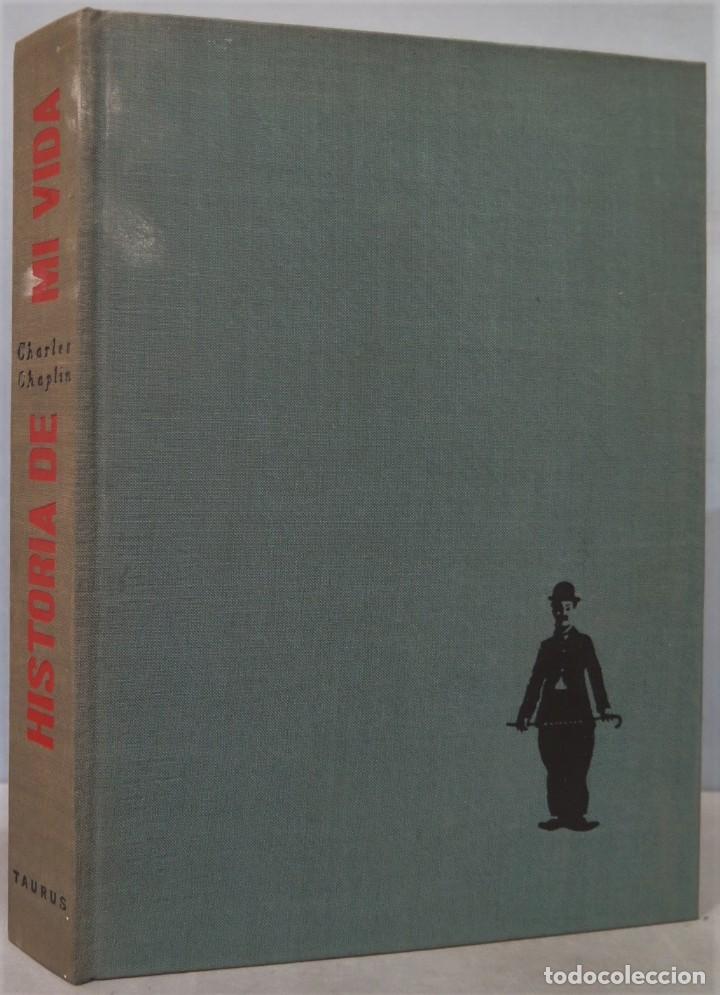 Libros de segunda mano: HISTORIA DE MI VIDA. CHAPLIN - Foto 1