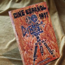 Libros de segunda mano: CINE ESPAÑOL 1971, EDITA UNIESPAÑA,SINDICATO NACIONAL DEL ESPECTACULO.. Lote 241755050