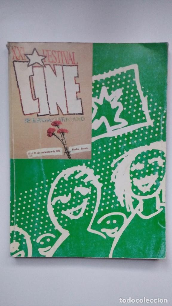 Libri di seconda mano: XXI Festival Cine Iberoamericano - 18 al 25 Noviembre 1995, Huelva