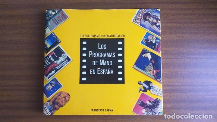Libros de segunda mano: Los programas de mano en Espa&ntilde;a --- Francisco Baena - Foto 1