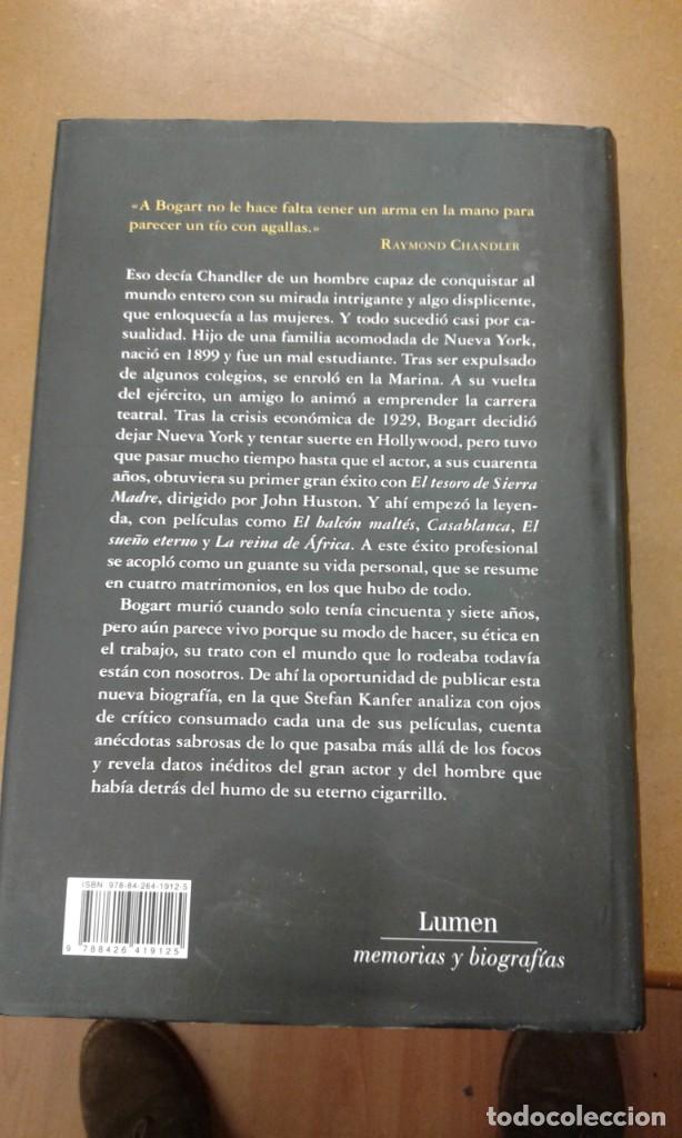 Libros de segunda mano: Bogart por Stefan Kanfer - Foto 2