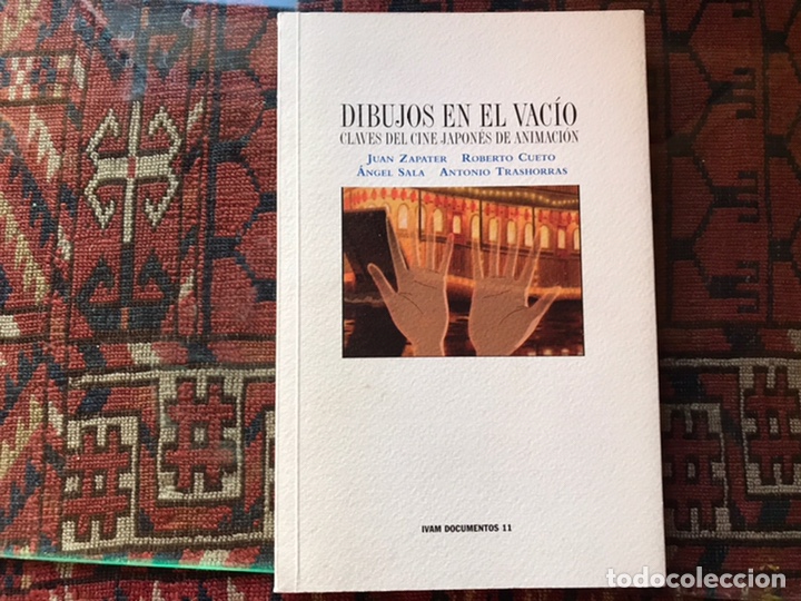 Libri di seconda mano: Dibujos en el vac&iacute;o. Claves del cine japon&eacute;s de animaci&oacute;n