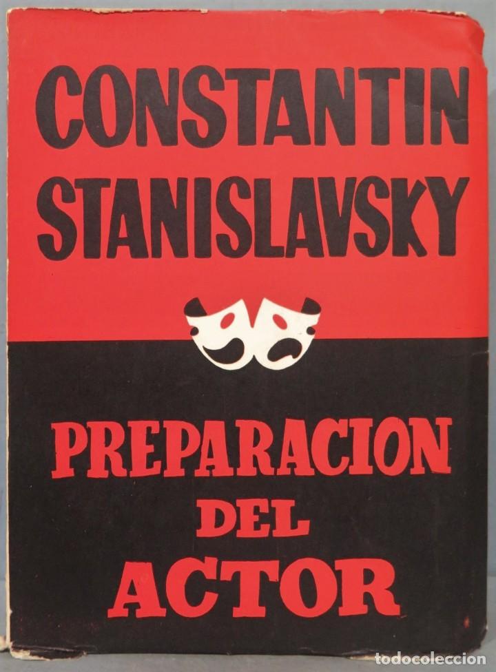 Libros de segunda mano: PREPARACION DEL ACTOR. CONSTANTIN STANISLAVSKY - Foto 1