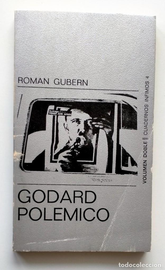 Libros de segunda mano: GODARD POL&Eacute;MICO. Roman Gubern - Foto 1