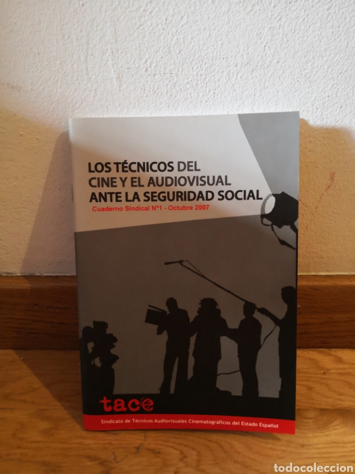 Libros de segunda mano: Los t&eacute;cnicos del cine y el audiovisual ante la Seguridad Social