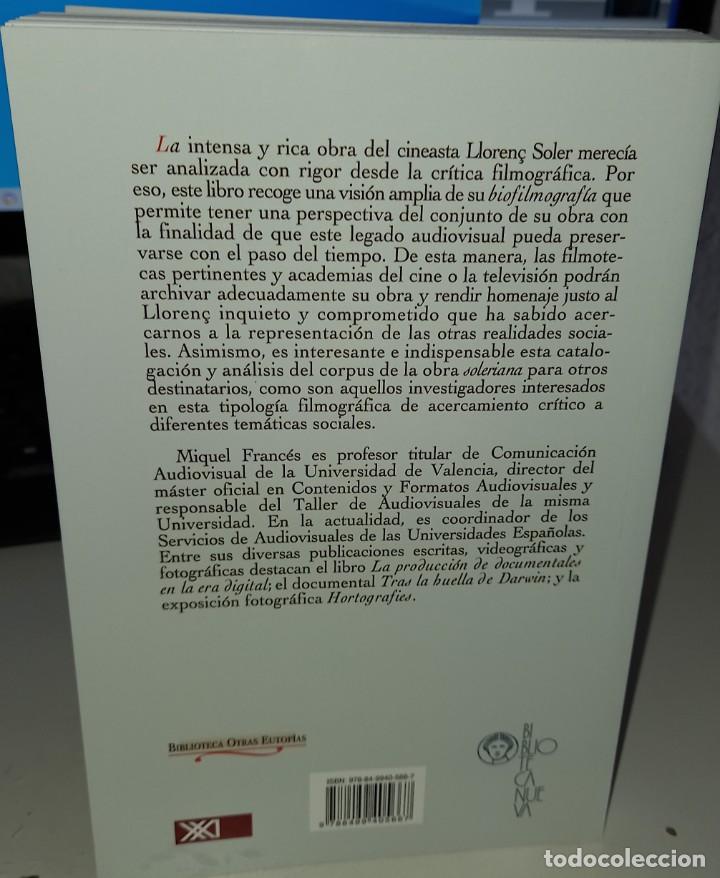 Libros de segunda mano: LA MIRADA COMPROMETIDA LLORENC SOLER - FRANC&Eacute;S, M. (COORD.) - Foto 2