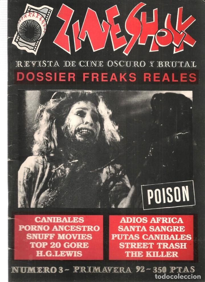 Libri di seconda mano: ZINE SHOCK. (ZINESHOCK). N&ordm; 3. REVISTA DE CINE OSCURO Y BRUTAL. PRIMAVERA 1992. (T/19)