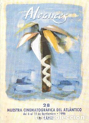 Livres d'occasion: ALCANCES 28. MUESTRA CINEMATOGR&Aacute;FICA DEL ATLANTICO. A-CI-936