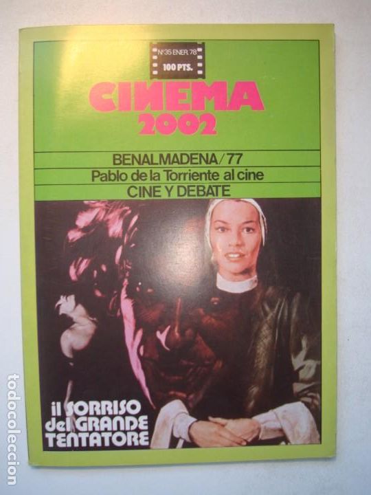 Livres d'occasion: REVISTA CINEMA 2002 N&ordm; 35 ENERO 1978 - IL SORRISO DEL GRANDE TENTATORE / BENALMADENA 77