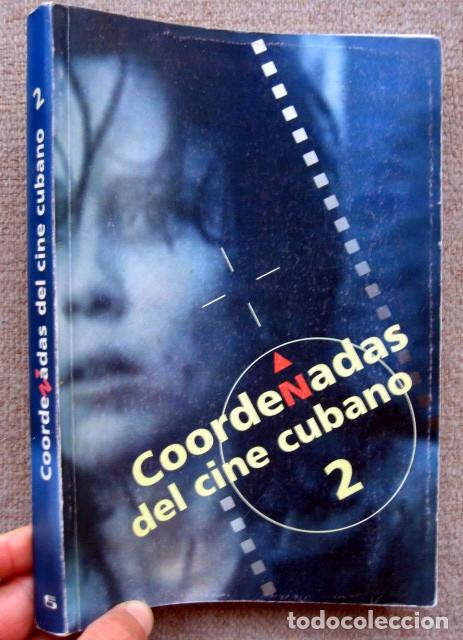 Libros de segunda mano: Coordenadas del cine cubano 2. Cinemateca de Cuba - Foto 1