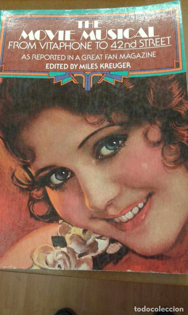Livres d'occasion: The Movie Musical. from vitaphone to 42nd Street. as re`ported in a great fan magacine edited by Mil