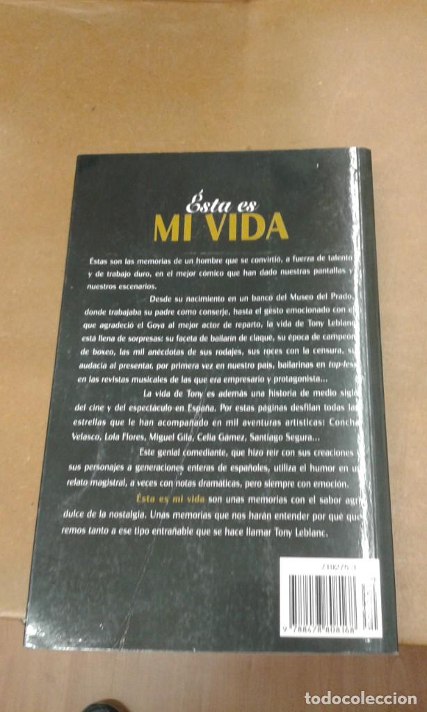 Libros de segunda mano: Tony Leblanc. Esta es mi vida. - Foto 2