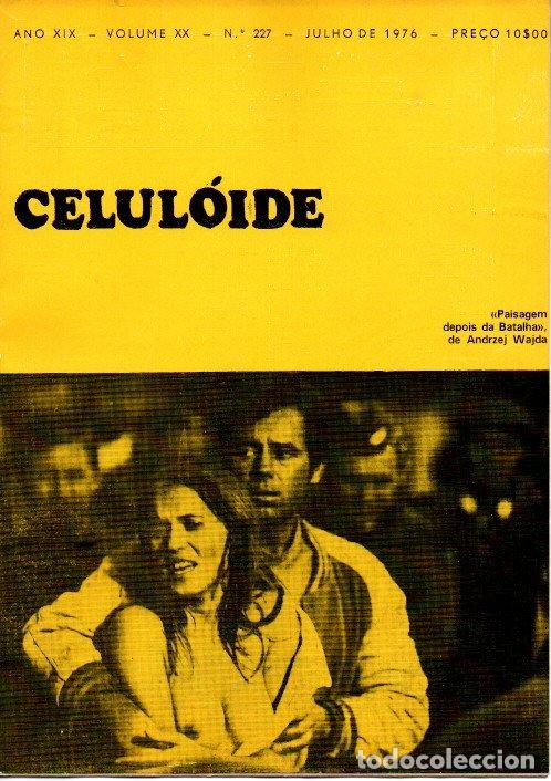Livros em segunda m&atilde;o: CELULOIDE. REVISTA PORTUGUESA DE CINEMA. ANO XIX. VOLUME XX. N. 227. JULHO, 1976. - REVISTA.