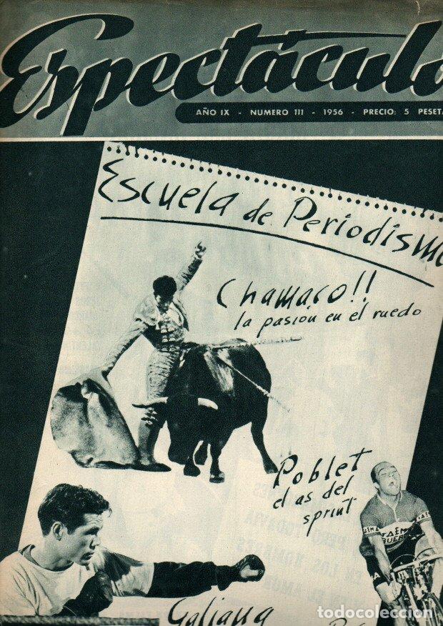 Livros em segunda m&atilde;o: ESPECTACULO. REVISTA DEL SINDICATO NACIONAL. A&Ntilde;O IX. NUMERO 111. ENERO, 1956. (NUMERO 66 DE SU NUEVA