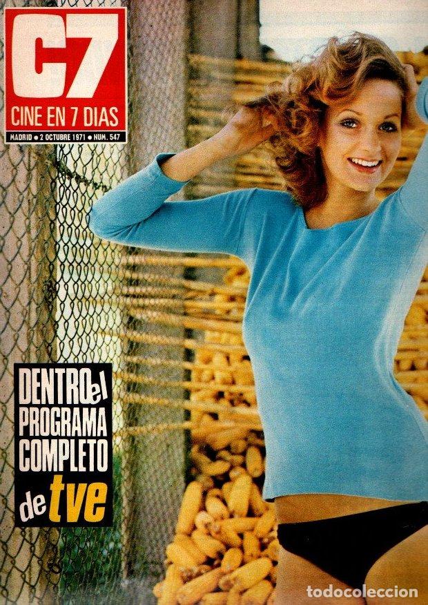 Gebrauchte B&uuml;cher: C7. CINE EN 7 DIAS. N. 547. MADRID, 11 DE OCTUBRE DE 1971. - REVISTA.