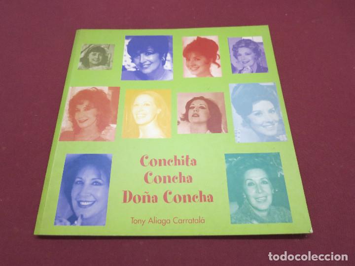 Libros de segunda mano: FIRMADO LIBRO CONCHITA CONCHA DO&Ntilde;A CONCHA 2002 (76 APAGINAS)