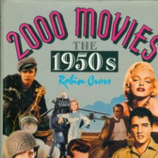 Libros de segunda mano: 2000 MOVIES THE 1950 S. - ROBIN CROSS - MARILYN MONROE JAMES DEAN MARLON BRANDO. Lote 258798495