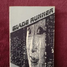 Libros de segunda mano: BLADE RUNNER - 1ª ED. 1988 - TUSQUETS CUADERNOS INFIMOS - CARDIN QUIM LARREA GUARNER JULI CAPELLA