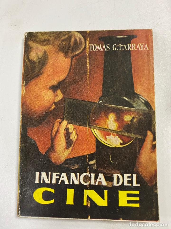 Libros de segunda mano: INFANCIA DEL CINE. TOMAS G. LARRAYA. EDICIONES G.P. BARCELONA. PAGS: 64 - Foto 1