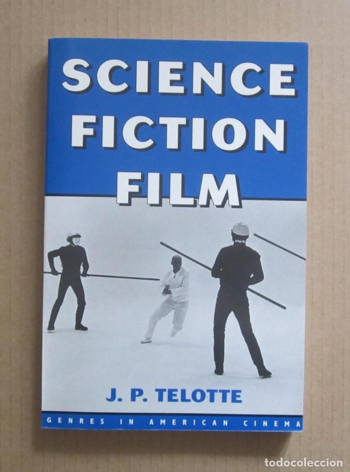 Gebrauchte B&uuml;cher: J. P. TELOTTE-SCIENCE FICTION FILM-CAMBRIDGE 2001