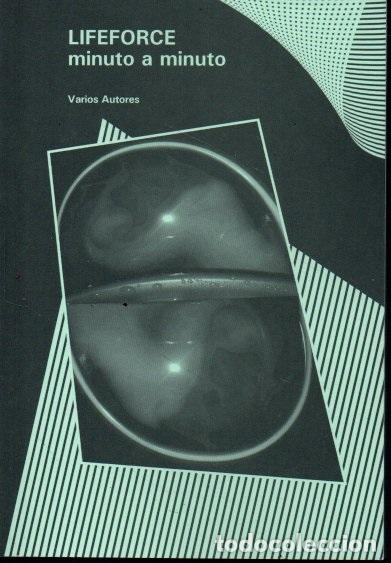Libri di seconda mano: LIFEFORCE. MINUTO A MINUTO. - AA.VV.