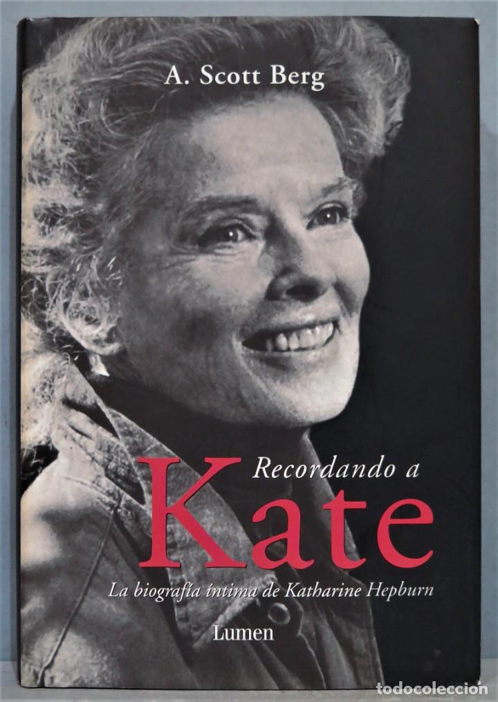 Libros de segunda mano: RECORDANDO A KATE. A. SCOTT BERG - Foto 1