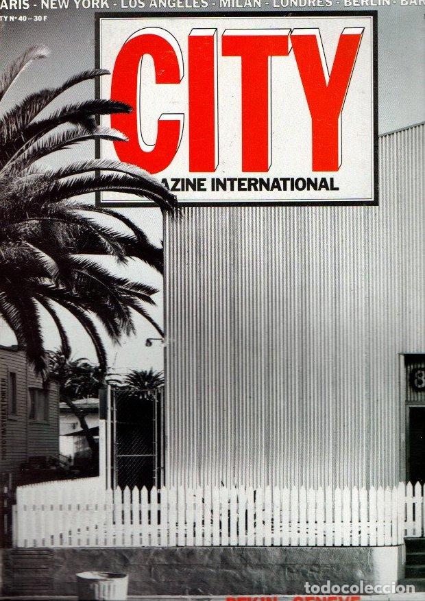 Libri di seconda mano: CITY. MAGAZINE INTERNATIONAL. N. 40. MARS 88. PEKIN. GENEVE. DECORS A NEW YORK ET LOS ANGELES. GIO P