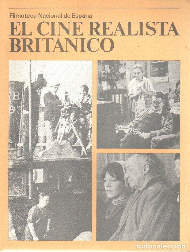 Libros de segunda mano: EL CINE REALISTA BRITANICO. - AA.VV.