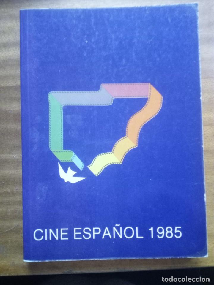 Libros de segunda mano: Cine espa&ntilde;ol 1985 - Foto 1