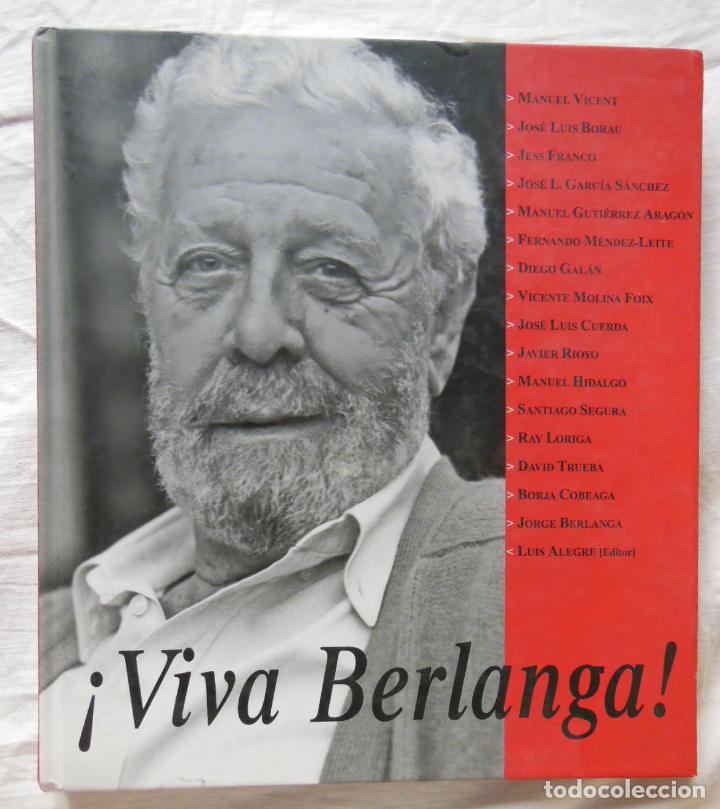 Libri di seconda mano: VIVA BERLANGA&iexcl; 2009