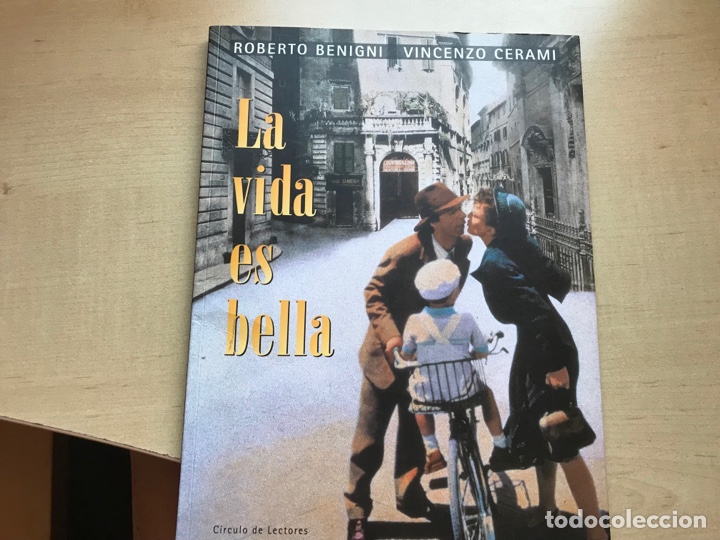 Libros de segunda mano: La vida es bella. Roberto Begnini. C&iacute;rculo de lectores - Foto 1