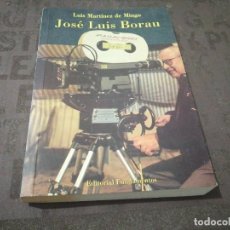 Libros de segunda mano: JOSÉ LUIS BORAU - LUIS MARTÍNEZ DE MINGO. Lote 277536078