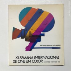Libros de segunda mano: XII SEMANA INTERNACIONAL DE CINE EN COLOR 1970 - 23X21CM REF K