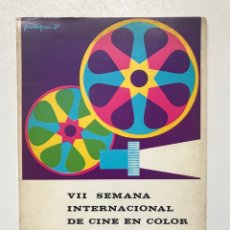 Libros de segunda mano: VII SEMANA INTERNACIONAL DE CINE EN COLOR 1965 24X17CM REF J. Lote 278804923