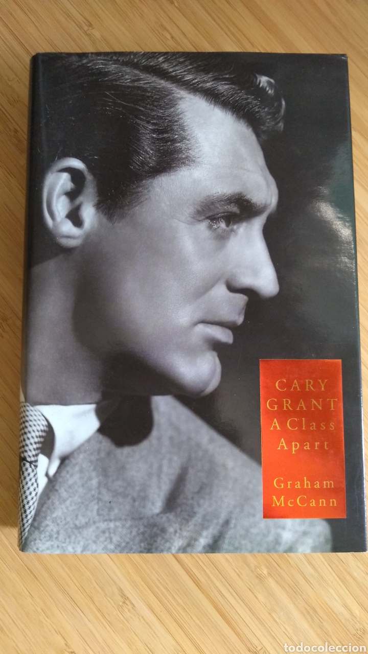 Libros de segunda mano: Cary Grant, A class apart - Graham McCann - Foto 1