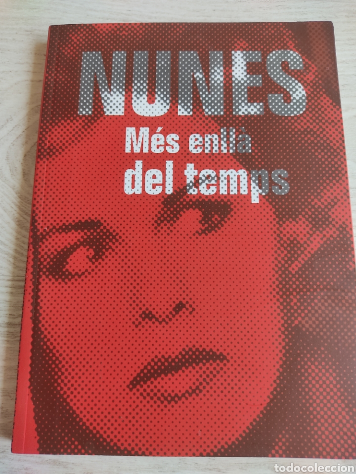 Libros de segunda mano: Libro Nunes M&eacute;s enll&agrave; del temps 2916 - Foto 1